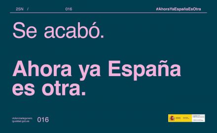 Igualdad presenta la campaña 'Ahora ya España es otra' con motivo del 25N