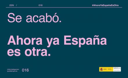 Igualdad presenta la campaña "Ahora ya España es otra" con motivo del 25N