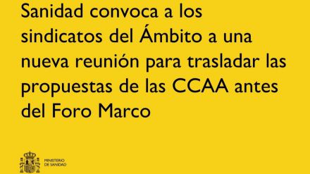Sanidad se reúne con sindicatos para discutir propuestas de las CCAA antes del Foro Marco