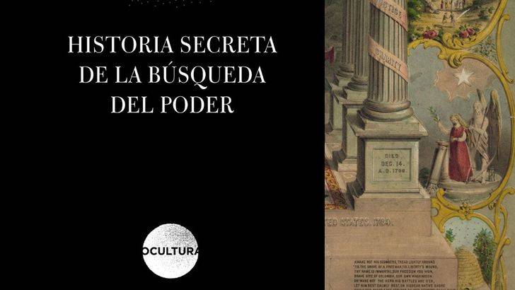 Historia secreta de la búsqueda del poder