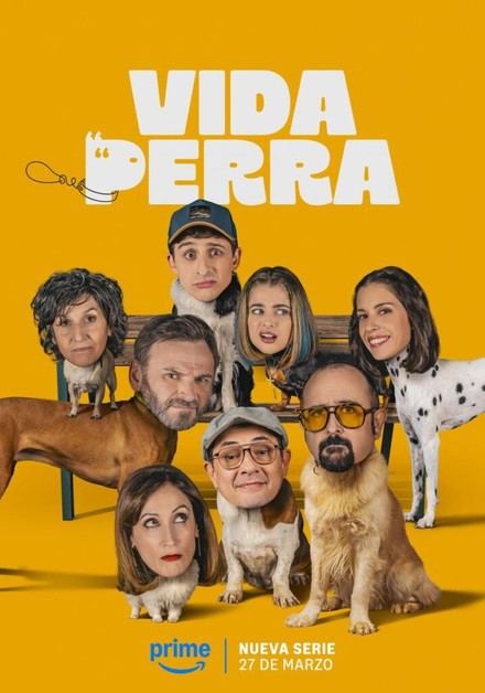 Amazon Prime Video: Vida perra (Temporada 1 - Estreno)