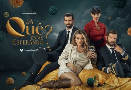 Antena 3 lanza mañana la serie '¿A qué estás esperando?', tras su éxito en Atresplayer