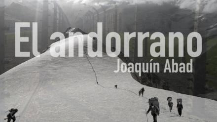 Joaquín Abad y su salto a la gran pantalla con 'El andorrano'