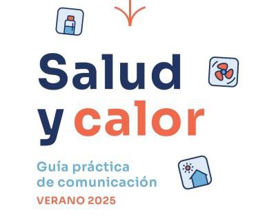 Nueva guía del Observatorio de Salud para informar sobre riesgos del calor extremo