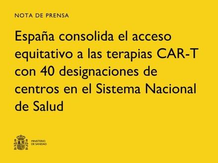España designa 40 centros para terapias CAR-T en el Sistema Nacional de Salud