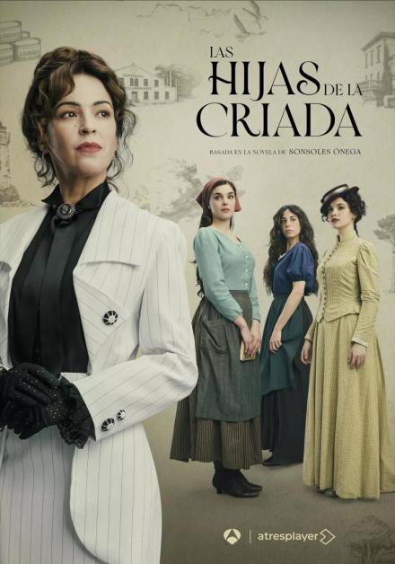 'Las hijas de la criada' se convierte en el estreno más exitoso de atresplayer en los últimos años