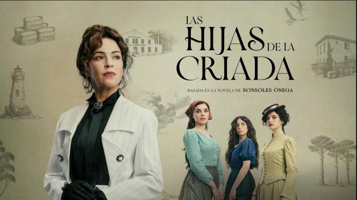 La adaptación de ‘Las hijas de la criada’ destaca en Cannes como una de las mejores ficciones internacionales