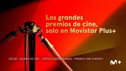 Movistar Plus+ retransmitirá las galas de los grandes premios cinematográficos